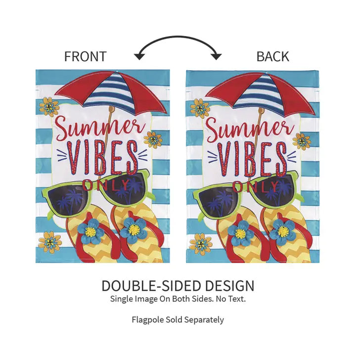Evergreen Enterprises Summer Vibes Only Applique Garden Flag