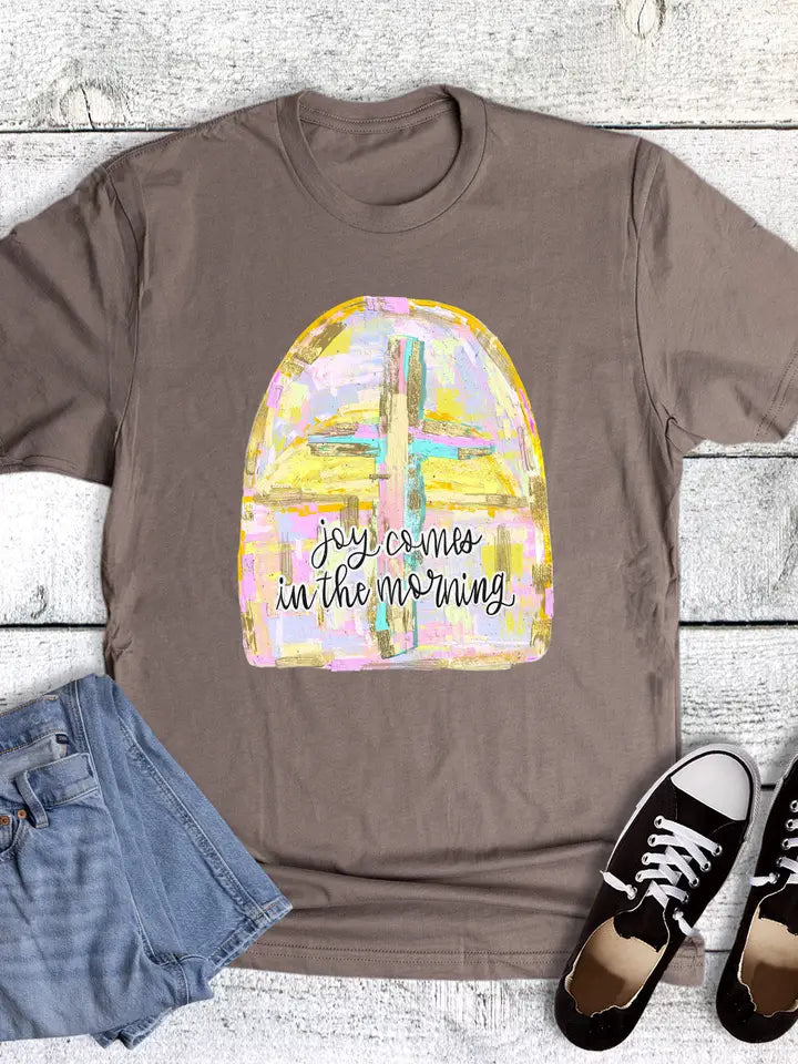 Easter Faith Joy Comes in the Morning Graphic Tee