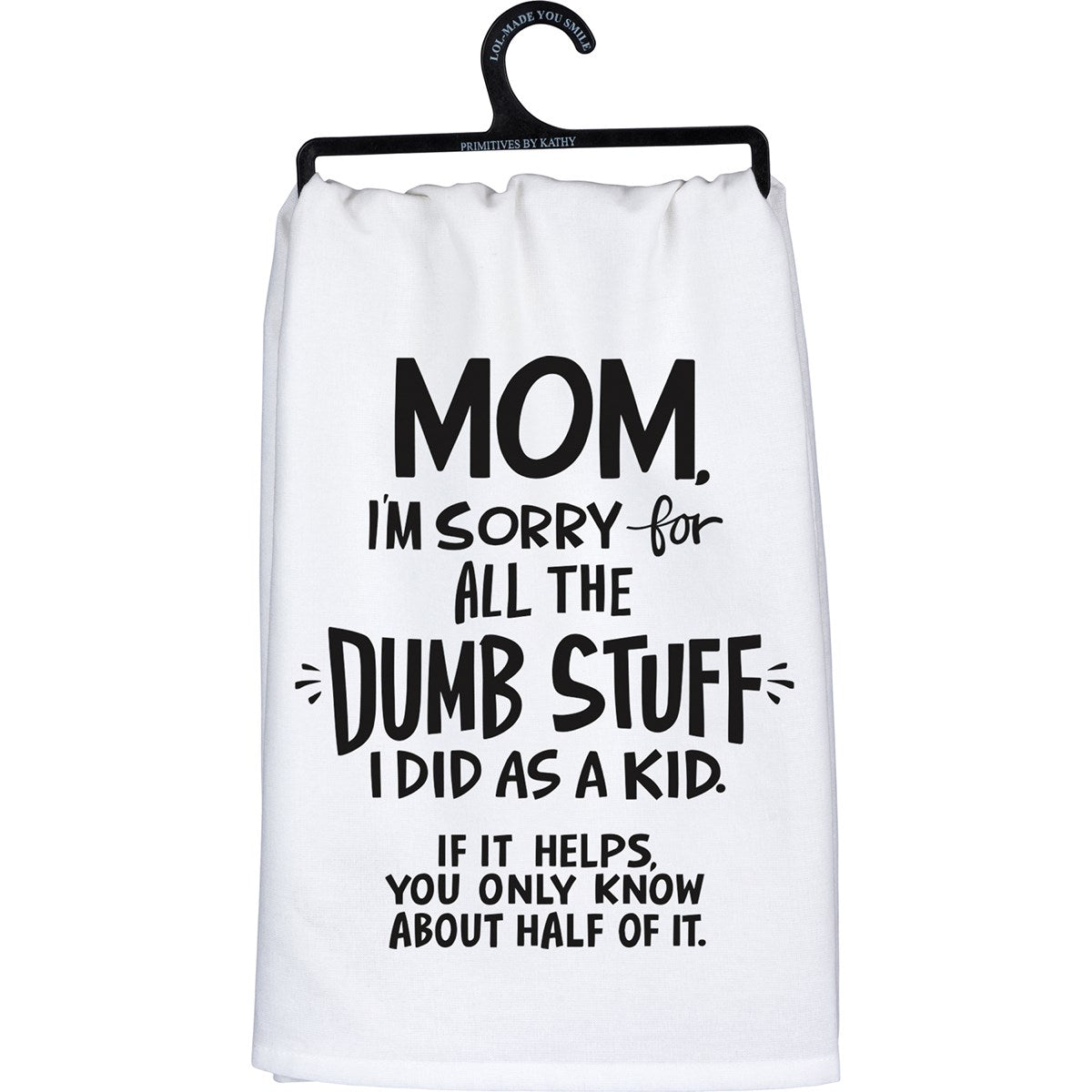 Primitives By Kathy Sorry For The Dumb Stuff I Did Kitchen Towel