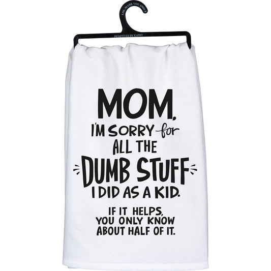 Primitives By Kathy Sorry For The Dumb Stuff I Did Kitchen Towel