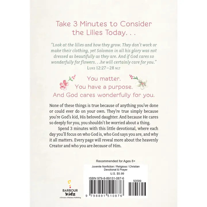 Barbour Publishing, Inc. Consider the Lilies: 3-Minute Devotions For Girls