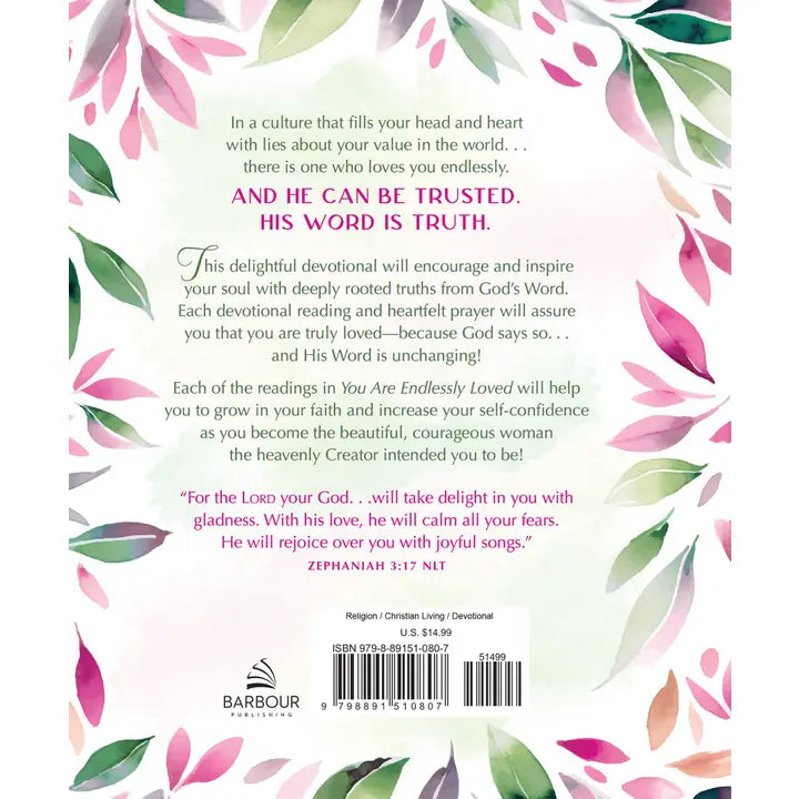 Barbour Publishing, Inc. You Are Endlessly Loved: Encouraging Devotions For Women