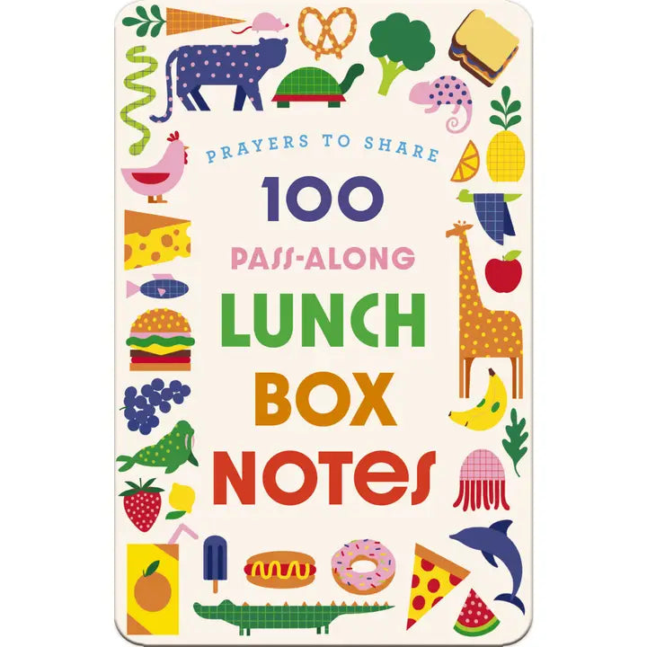 Prayers To Share: 100 Pass-Along Lunch Box Notes For Kids