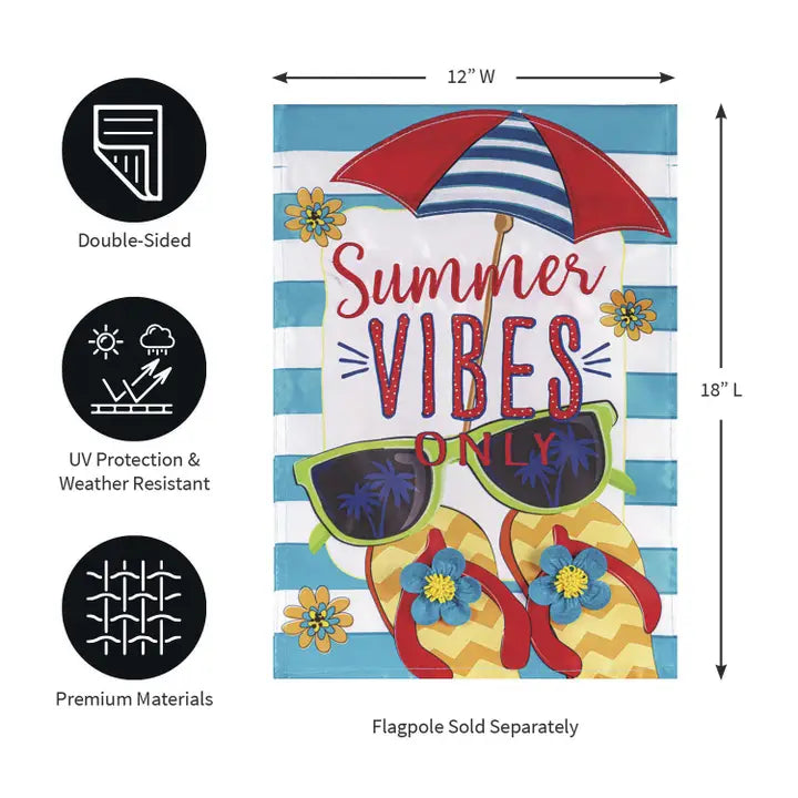 Evergreen Enterprises Summer Vibes Only Applique Garden Flag