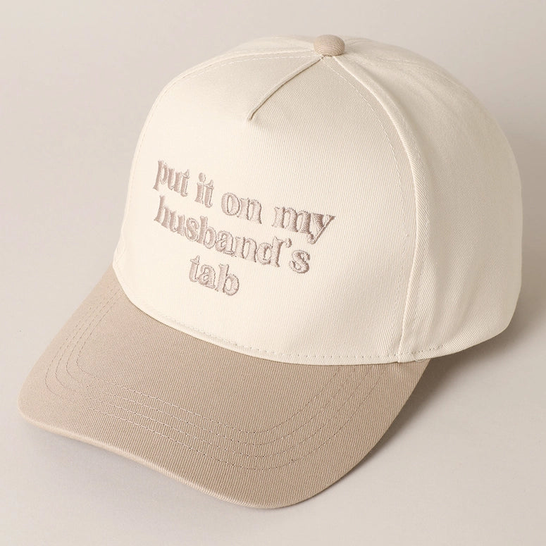 Put It On My Husband's Tab Embroidery Canvas Cap-Beige
