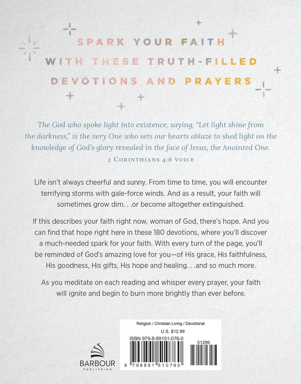 Barbour Publishing, Inc. 180 Devotions To Spark Your Faith