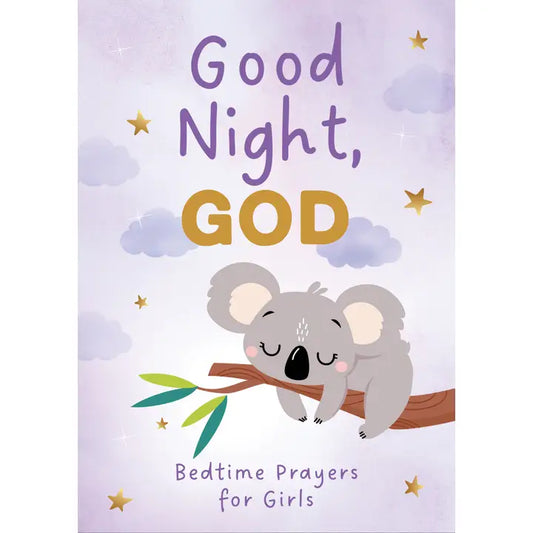 Good Night, God (Girls) : Bedtime Prayers For Girls