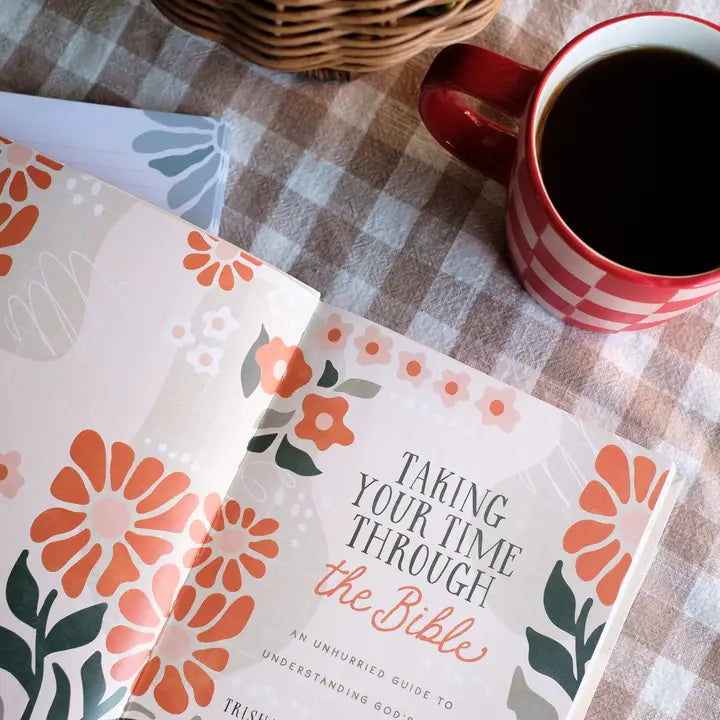 Taking Your Time Through the Bible