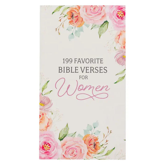 199 Favorite Bible Verses For Women Softcover