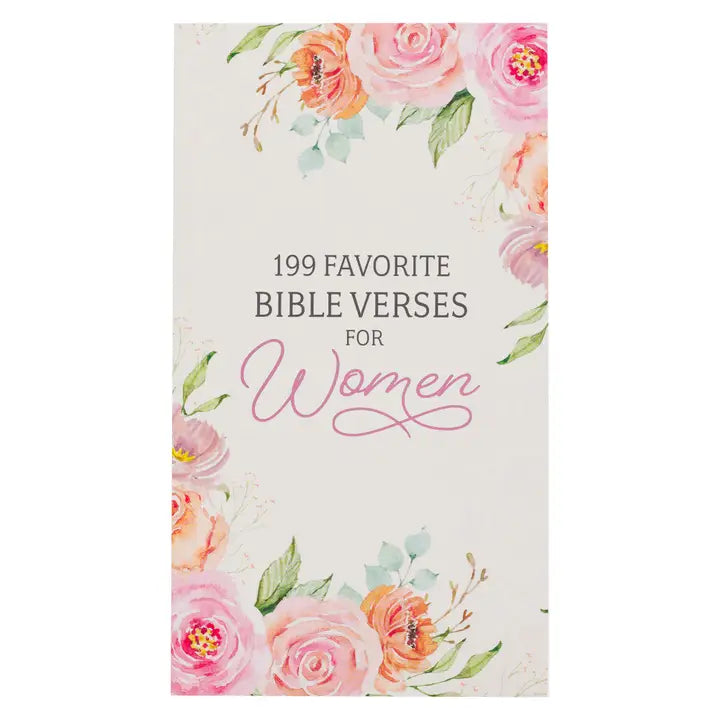 199 Favorite Bible Verses For Women Softcover