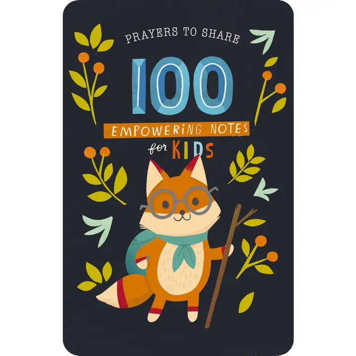 Prayers To Share: 100 Empowering Notes For Kids