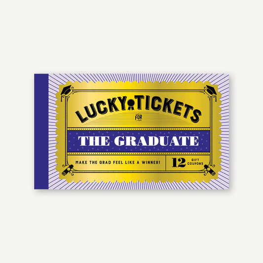 LUCKY TICKETS THE GRADUATE