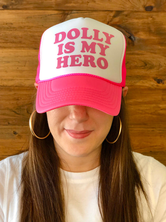 Southern Fried Design Barn Dolly Is My Hero Trucker Hat