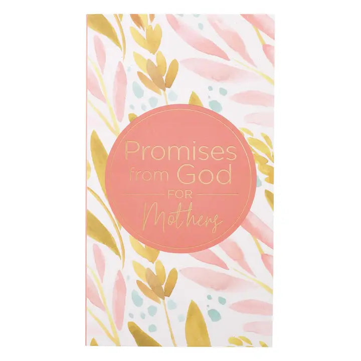 Gift Book Promises from God For Mothers Softcover