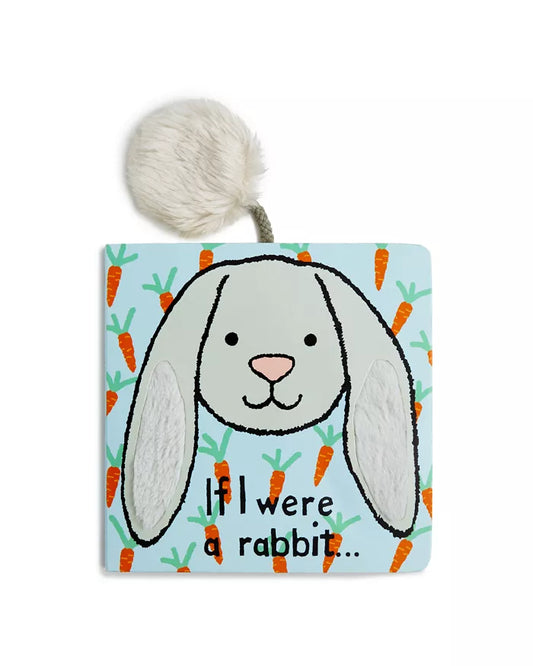 Jellycat If I Were a Rabbit Book - Ages 0+
