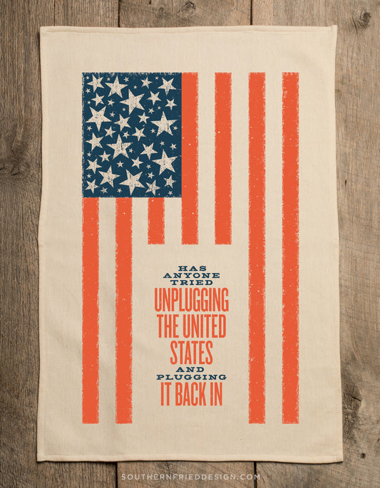 Southern Fried Design Barn Has Anyone Tried Unplugging The United States -Kitchen Towel