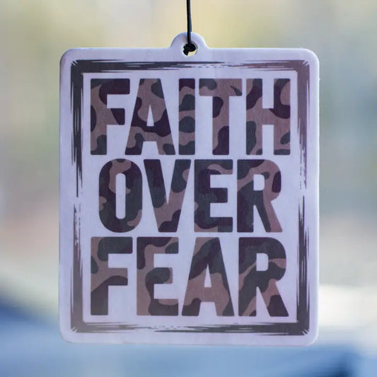 Scent South Faith Over Fear - Air Freshener