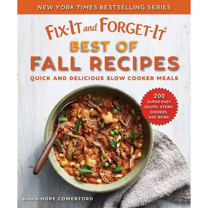 Fix-It and Forget-It Best of Fall Recipes By Hope Comerford