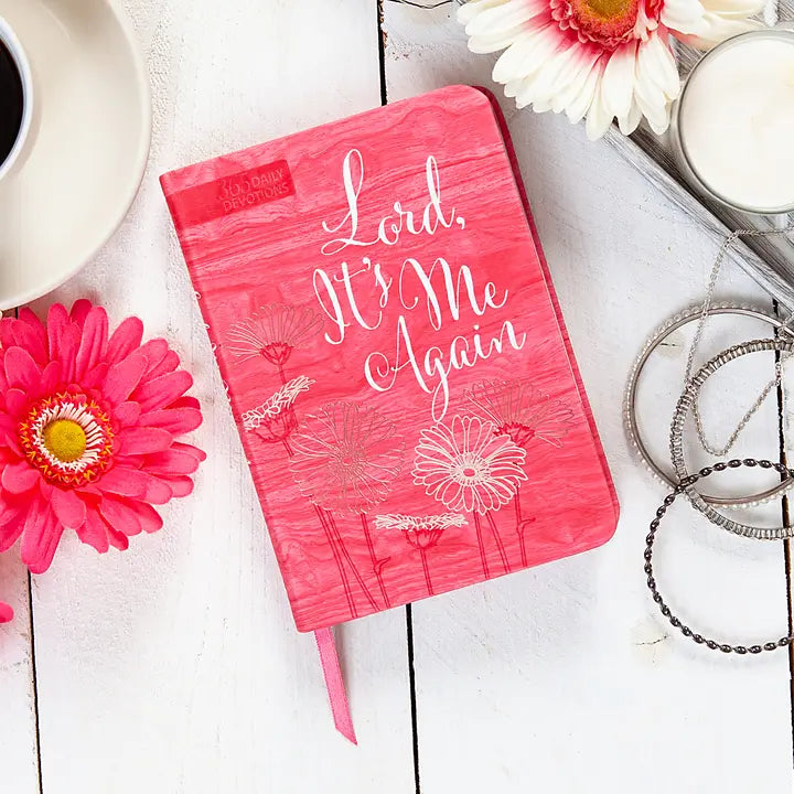 Lord, It's Me Again (Devotional)