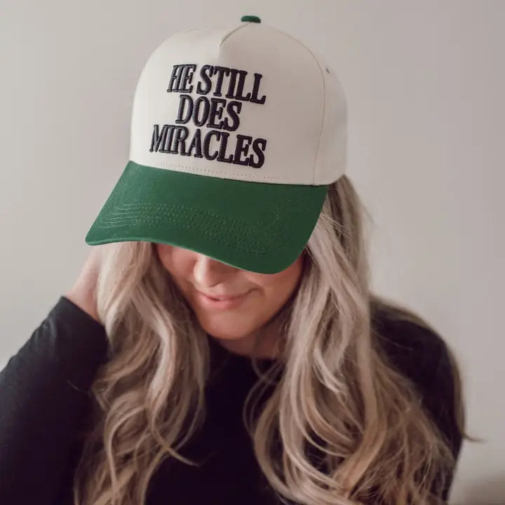 Hat: He Still Does Miracles