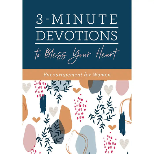 3-Minute Devotions To Bless Your Heart
