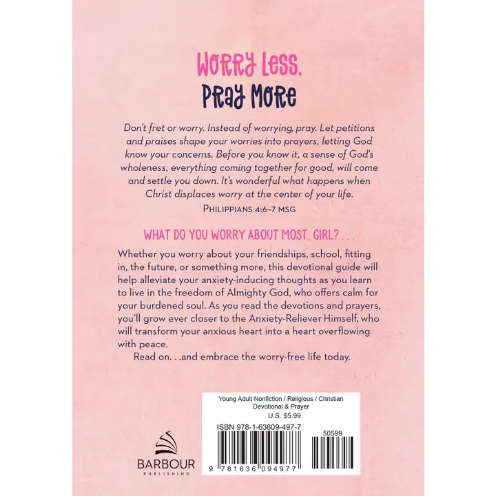 Worry Less, Pray More (Teen Girl)