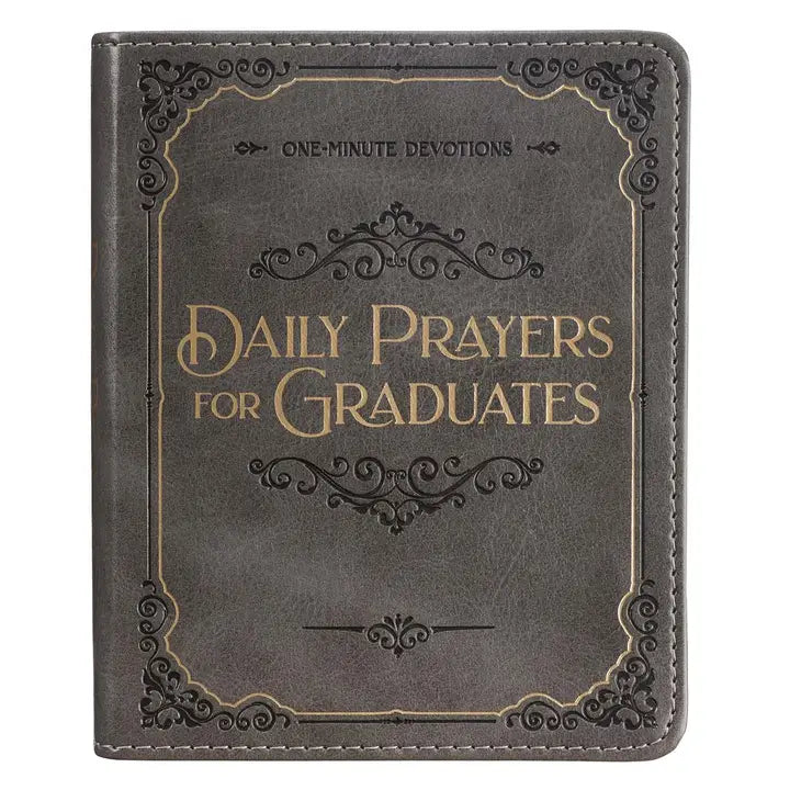 Daily Prayers For Graduates Gray Faux Leather Devotional