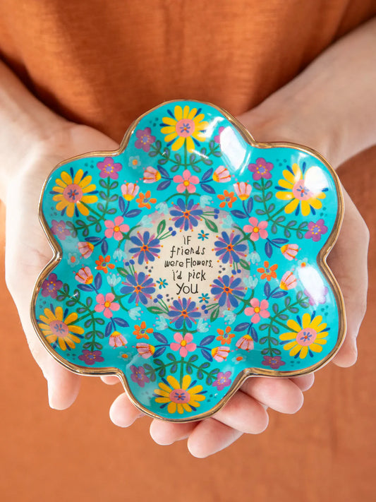 Natural Life Artsy Ceramic Trinket Dish-f Friends Were Flowers
