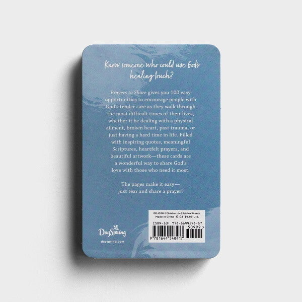 PRAYERS TO SHARE: 100 PASS-ALONG NOTES FOR HEALING