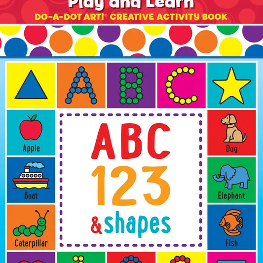 Do A Dot Art! Play & Learn