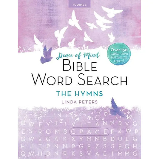Peace of Mind Bible Word Search: the Hymns By Linda Peters