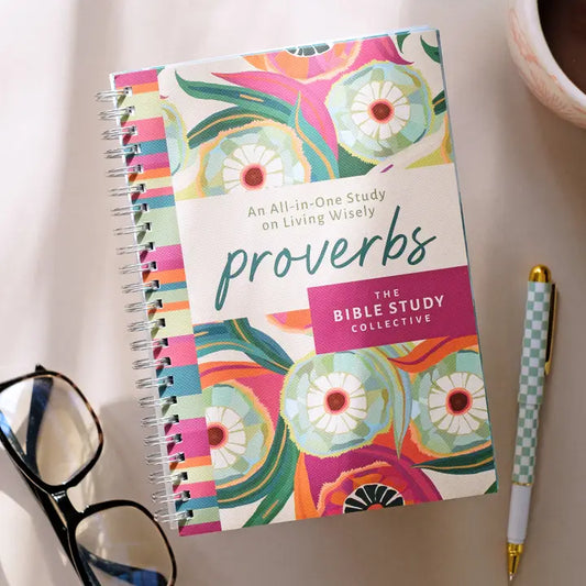 Proverbs: An All-in-One Study On Living Wisely