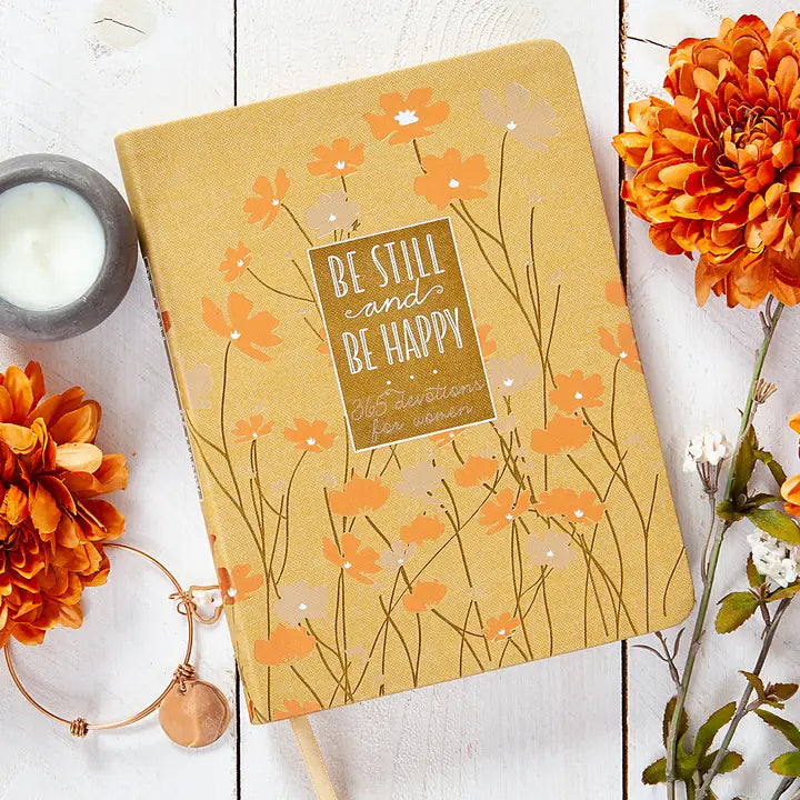 Be Still and Be Happy (6x8 - Devotional)