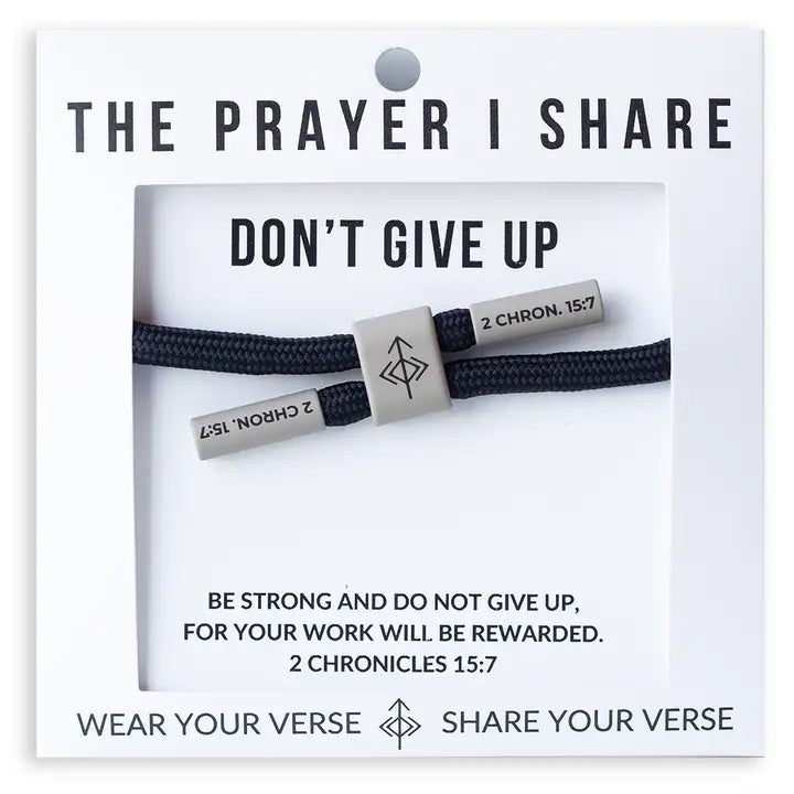 THE PRAYER I SHARE Don't Give Up Bracelet, Christian Cord Bracelet