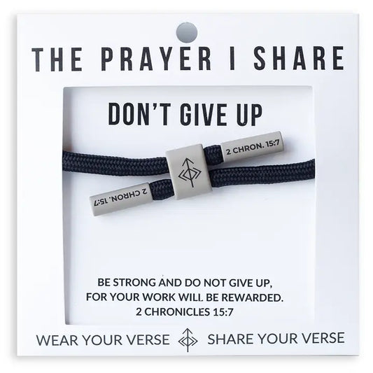 THE PRAYER I SHARE Don't Give Up Bracelet, Christian Cord Bracelet