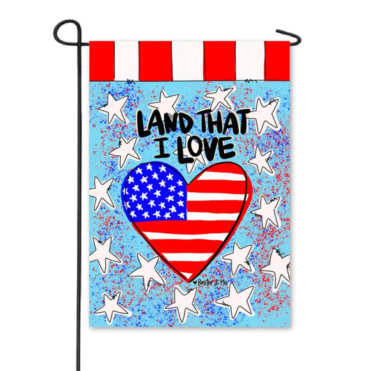 Baxter & Me Land That I Love Heart Garden Flag