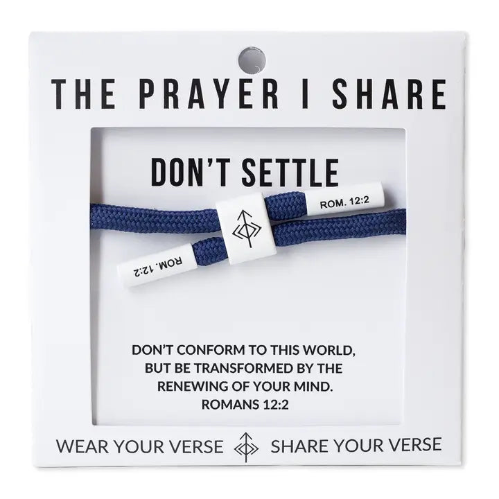THE PRAYER I SHARE Don't Settle Christian Cord Bracelet