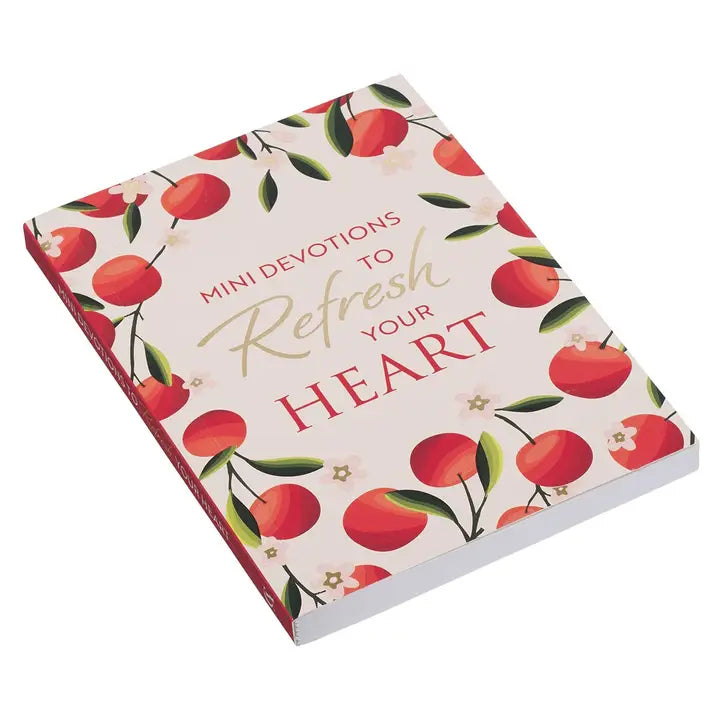 Mini Devotions To Refresh Your Heart