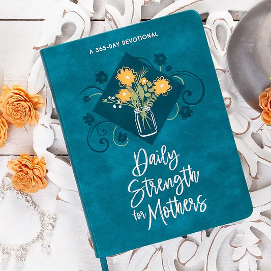 Daily Strength For Mothers (Devotional)