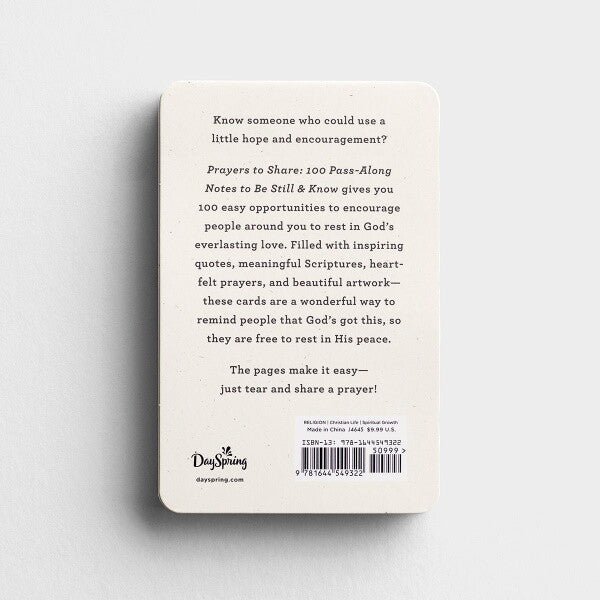 PRAYERS TO SHARE: 100 PASS-ALONG NOTES TO BE STILL AND KNOW