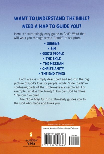 The Bible Map for Kids: A Surprisingly Easy Guide to God's Word By: Tracy M. Sumner