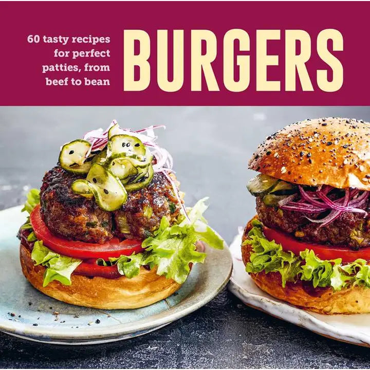 Burgers By Ryland Peters & Small