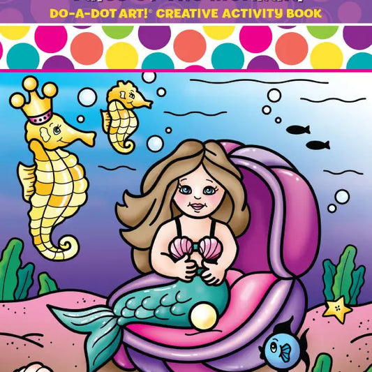 Do A Dot Art! Tales of A Mermaid