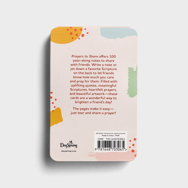 PRAYERS TO SHARE: 100 PASS-ALONG NOTES TO CELEBRATE FRIENDSHIPS