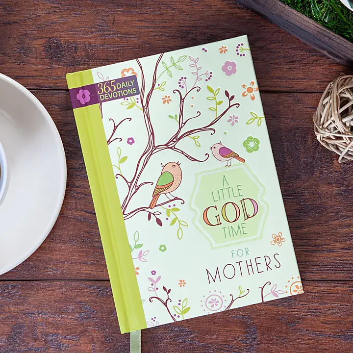 A Little God Time For Mothers