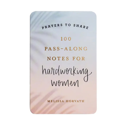 Prayers To Share Pass-Along Notes For Hardworking Women