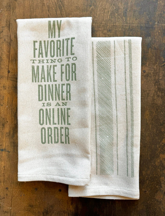 Southern Fried Design Barn My Favorite Thing To Make For Dinner is an Online Order-Kitchen Towel