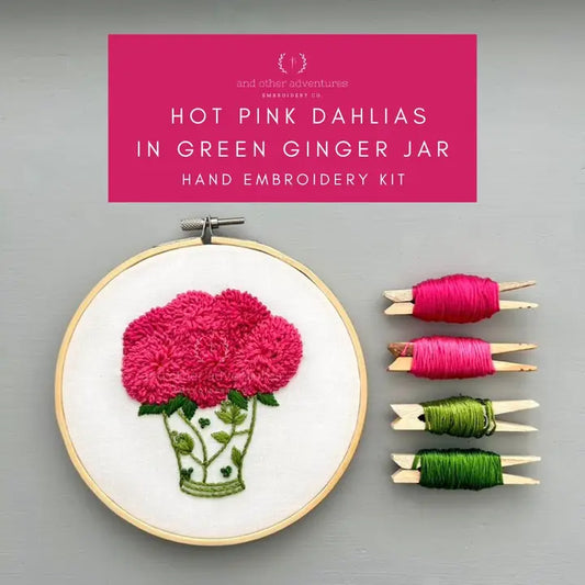 And Other Adventures Embroidery Co Hand Embroidery Kit - Hot Pink Dahlias in Green Ginger Jar