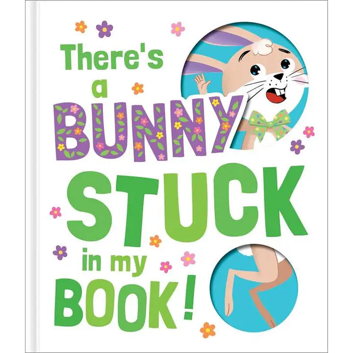 There's A Bunny Stuck in My Book!