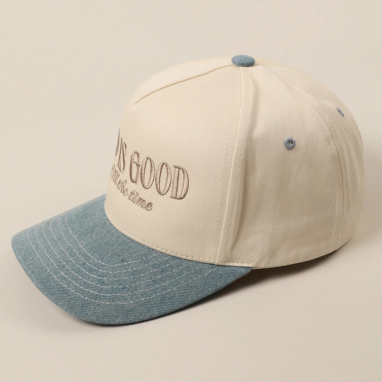 God Is Good All the Time Embroidery Trucker Hat-Denim